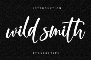 The Rise of Wild Smith: A Modern Script Font Redefining Design Trends